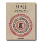 Книга Hajj and the Arts of Pilgrimage